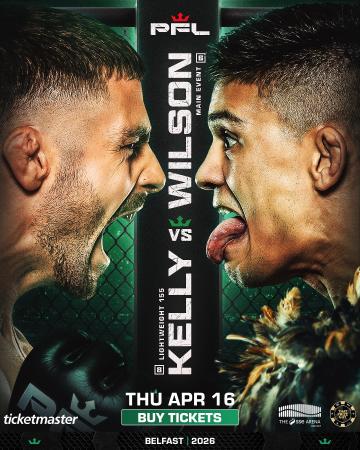 PFL Belfast - Kelly vs. Wilson