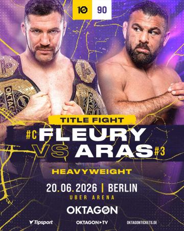 Oktagon 90 - Fleury vs. Aras
