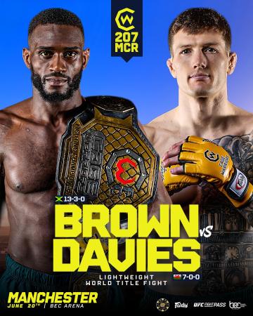 Cage Warriors 207 - Brown vs. Davies