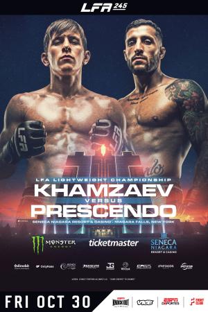 LFA 245 - Khamzaev vs Prescendo