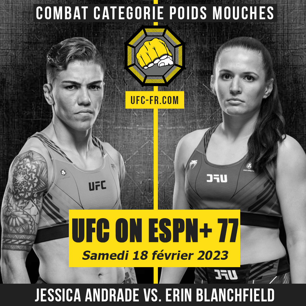 UFC on ESPN+ 77 - Jessica Andrade vs Erin Blanchfield